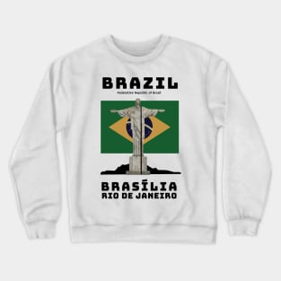 make a journey to Brazil Crewneck Sweatshirt